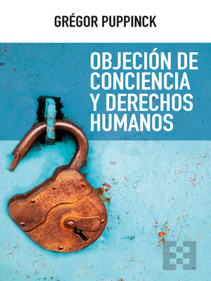 cover image of Objeción de conciencia y derechos humanos